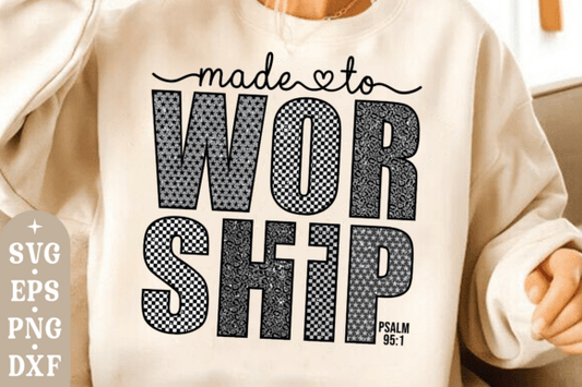 Made To Worship