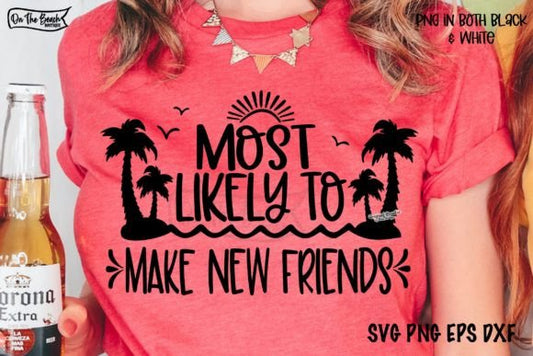 Cruise Most Likely to Make New Friends White SHIRT