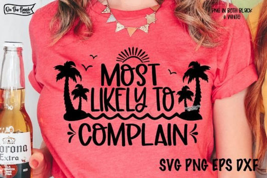 Cruise Most Likely to Complain White SHIRT