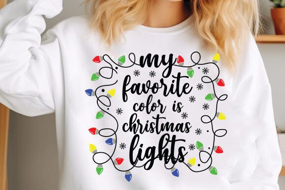 My Favorite Color is Christmas Lights SHIRT