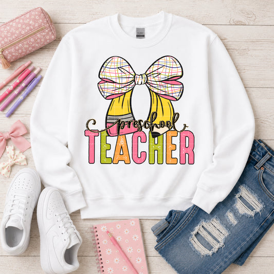 Preschool Teacher Sweatshirt