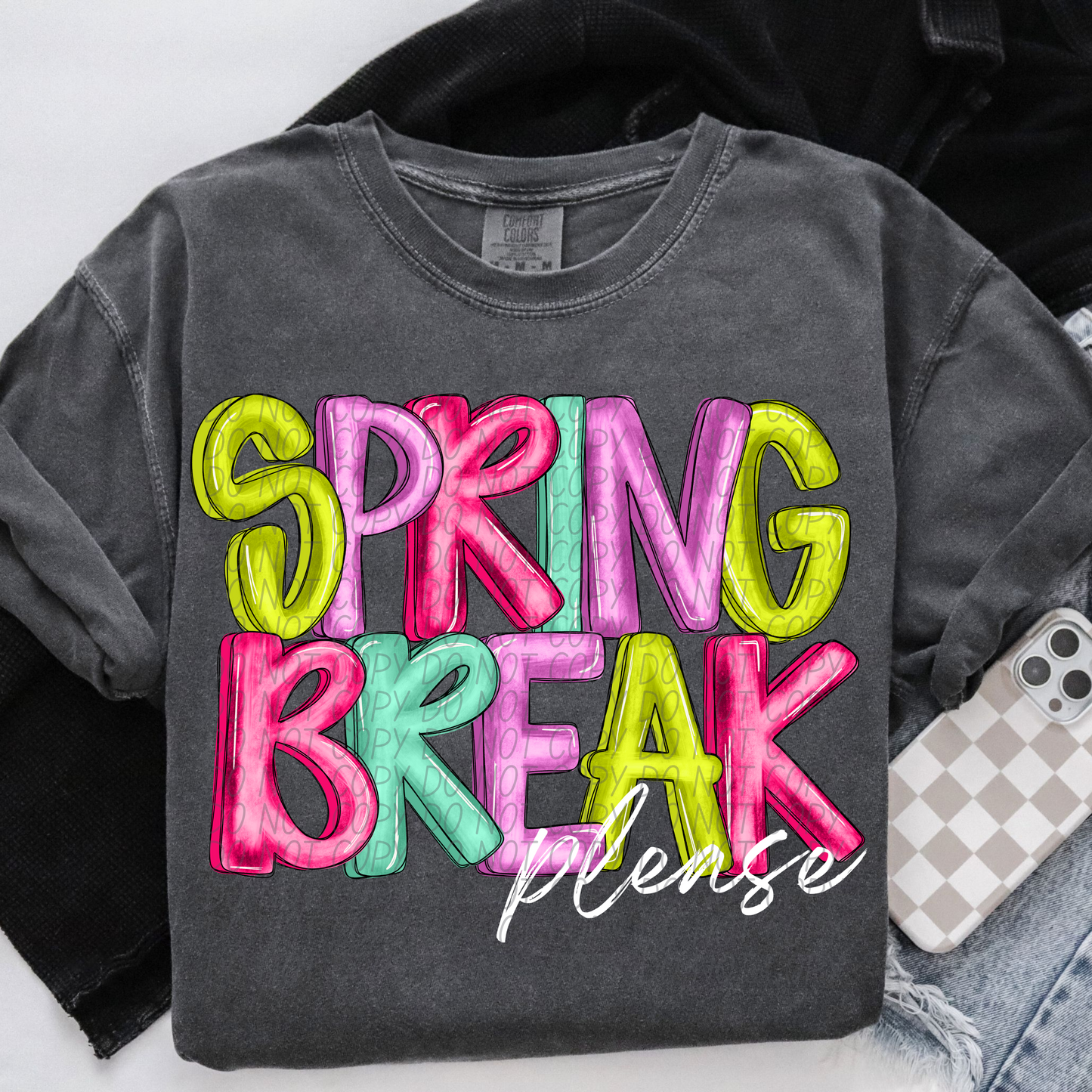 Spring Break Please White Design SHIRT