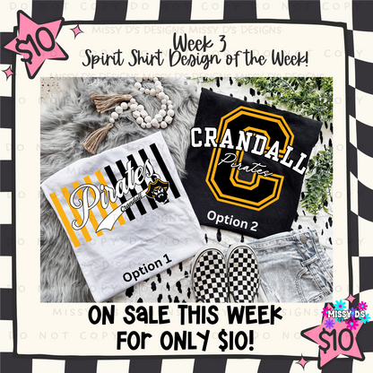 Week 3 - $10 Spirit Shirt Special - Choose your Mascot!