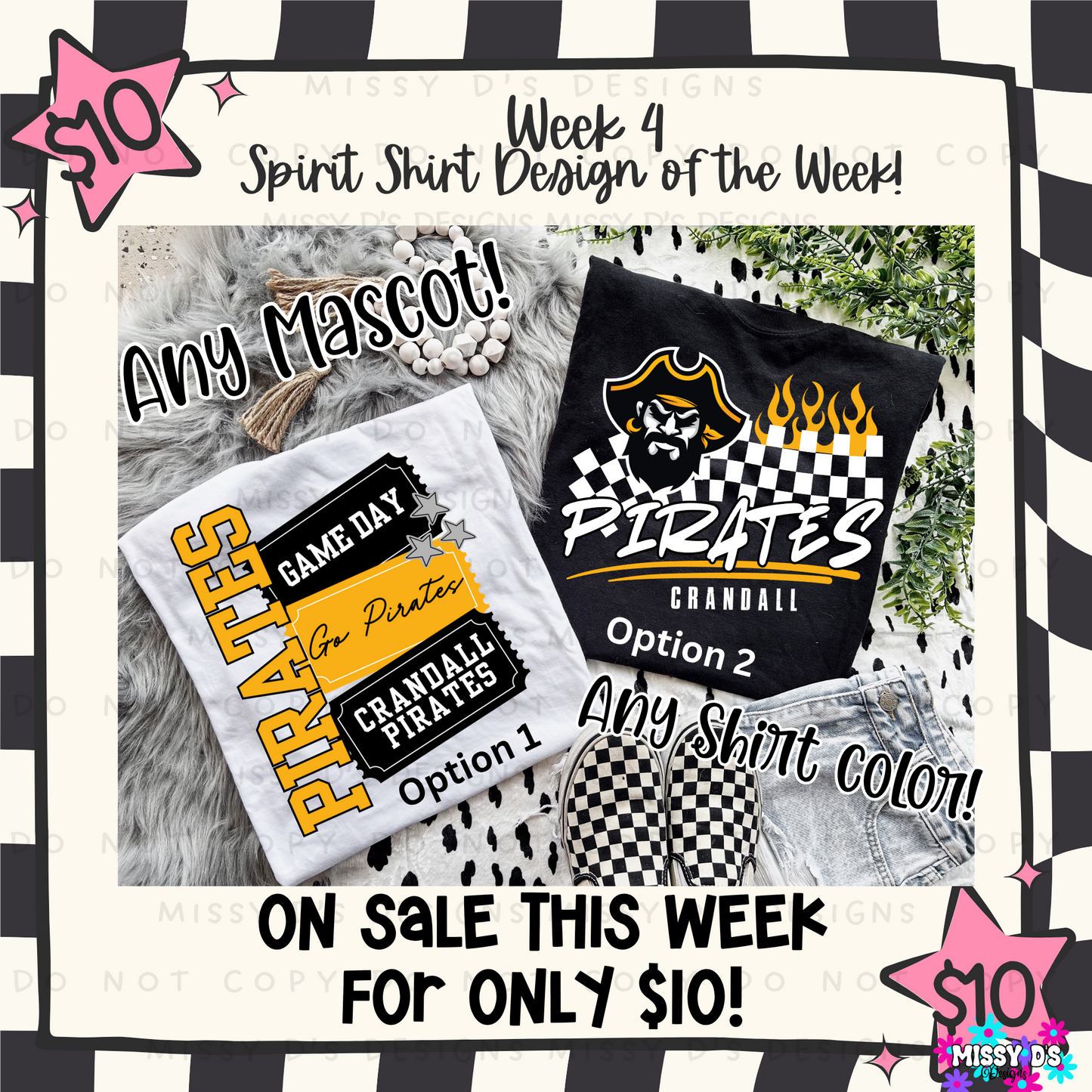 Week 4 - $10 Spirit Shirt Special - Choose your Mascot!