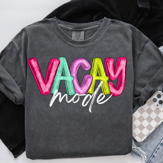 Vacay Mode White Wording SHIRT