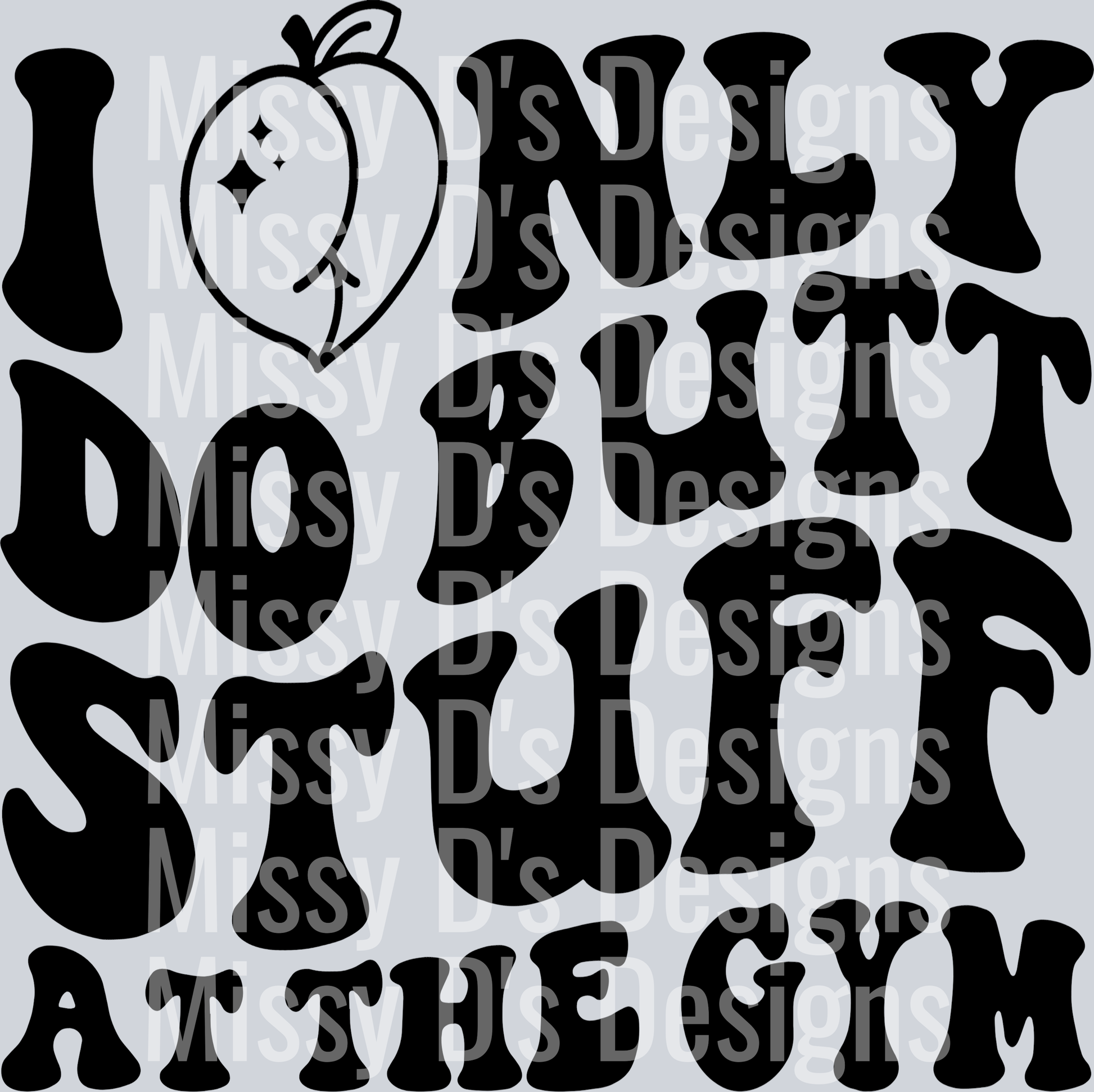 I Only Do Butt Stuff At The Gym
