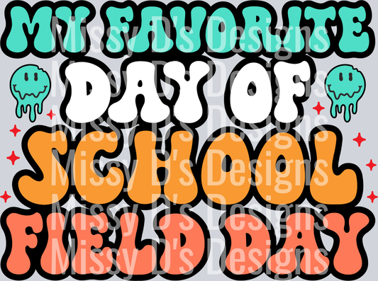 My favorite day of school field day