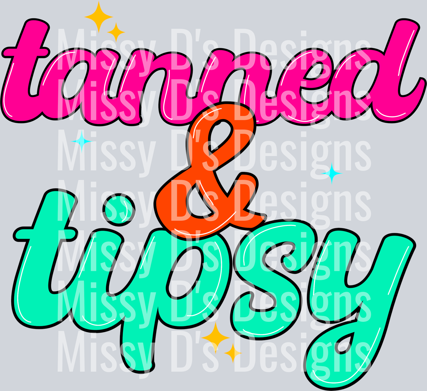 Tanned&Tipsy