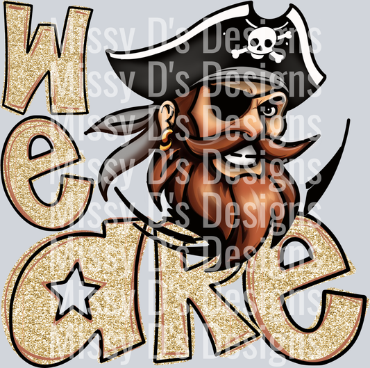 we are gold glitter pirate