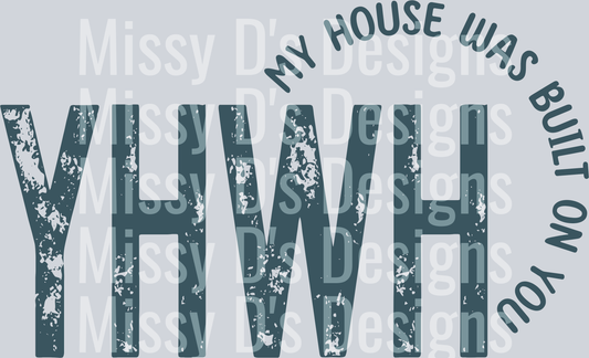 yhwhmyhousewasbuiltonyouBLUE