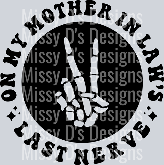On My Mother In Laws Last Nerve Pocket Design