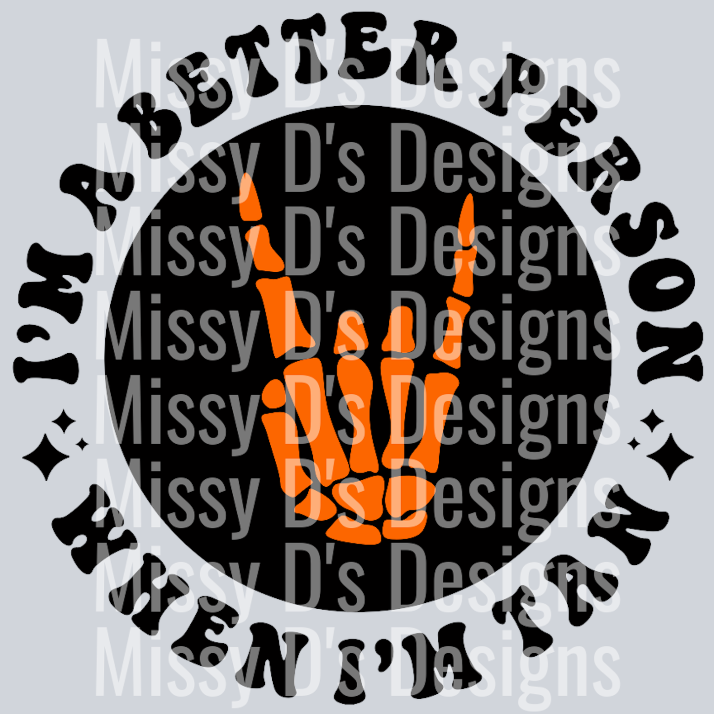 Im A Better Person When Im Tan Pocket Design