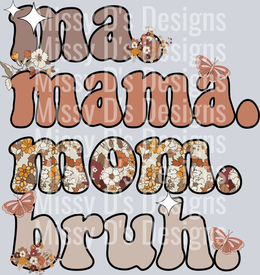 ma mama mom bruh floral
