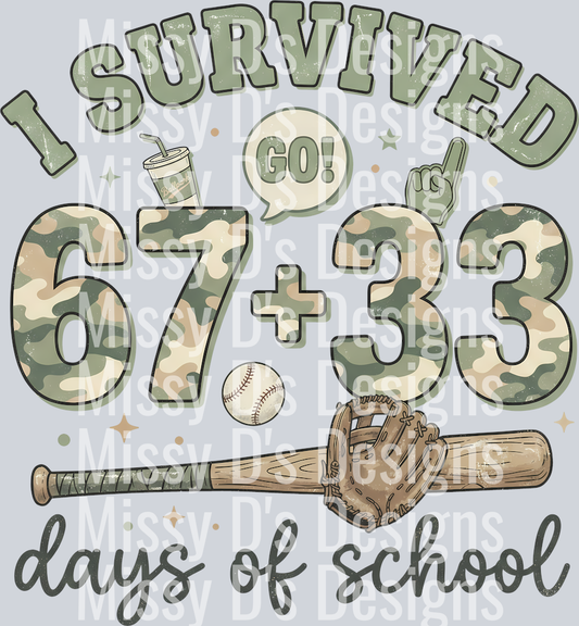100 days of school I survived 67 plus 33 days of school camo baseball