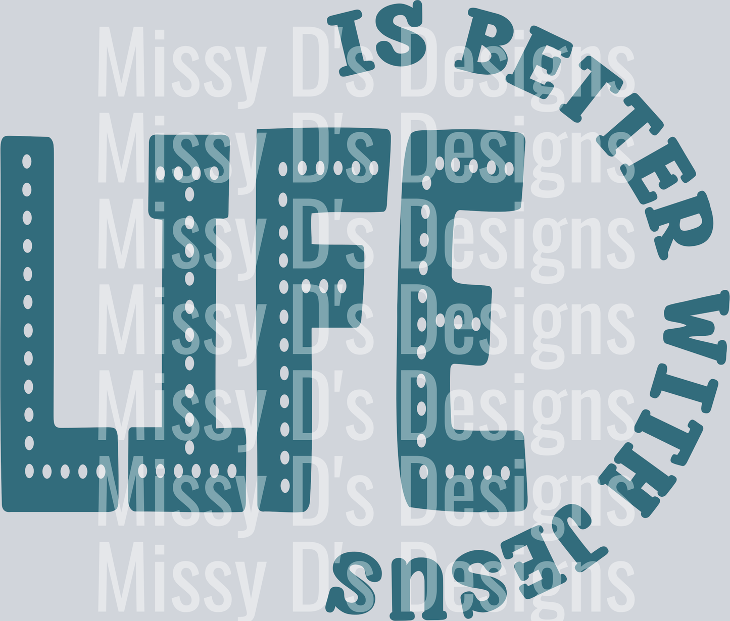 lifeisbetterwithJesusBLUE