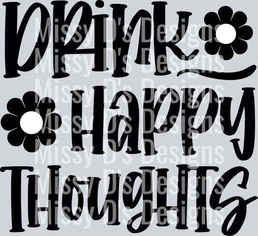 Drink happy thoughts-01