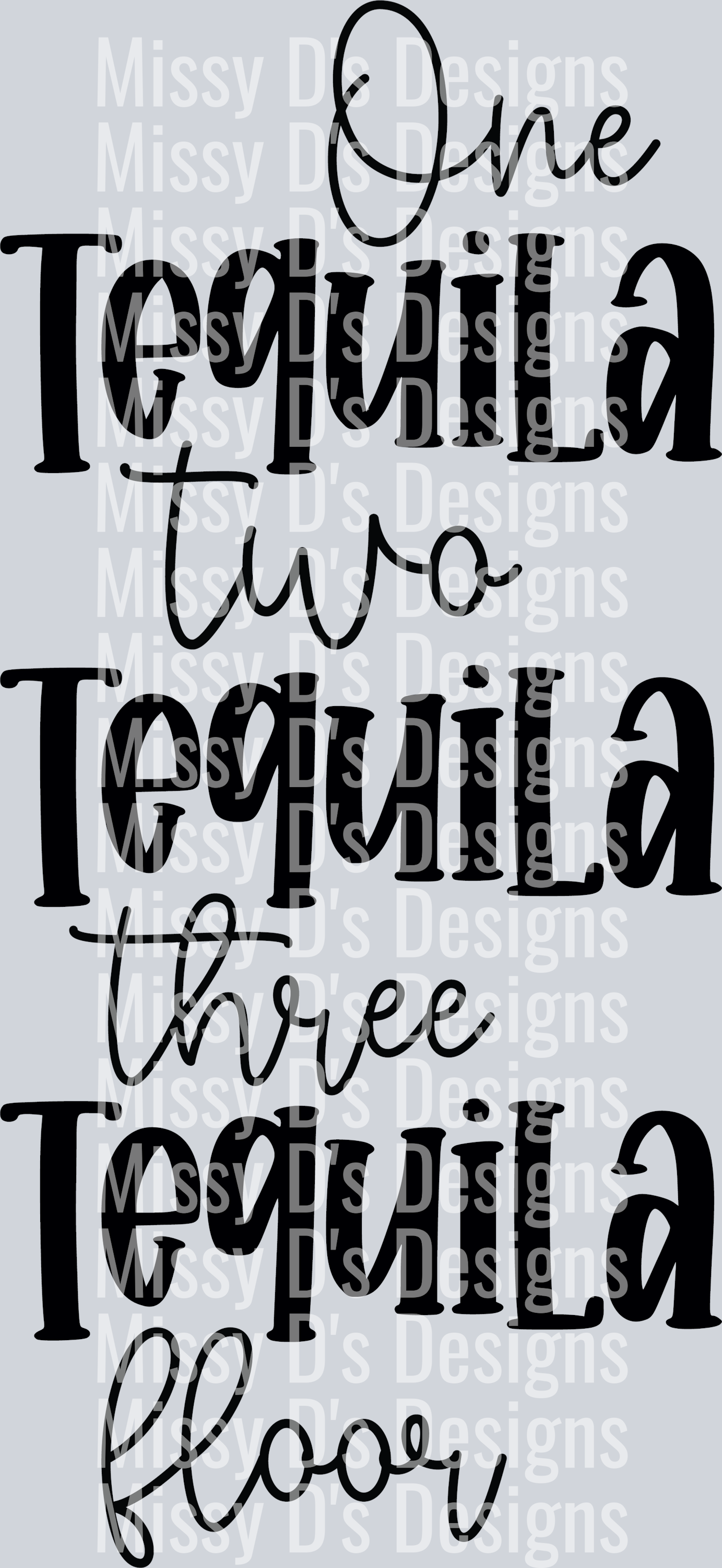 One tequila two tequila three tequila floor-01