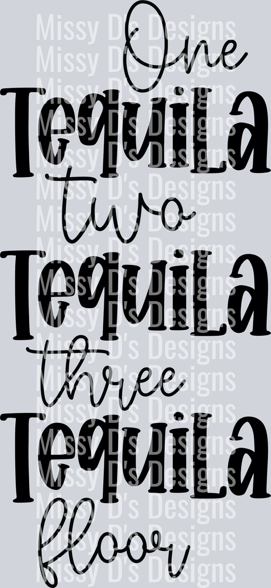 One tequila two tequila three tequila floor-01