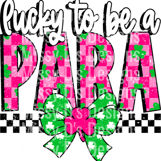 Lucky To Be A Para