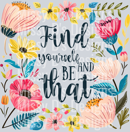 Rms0376 - 6 Find yourself and be that