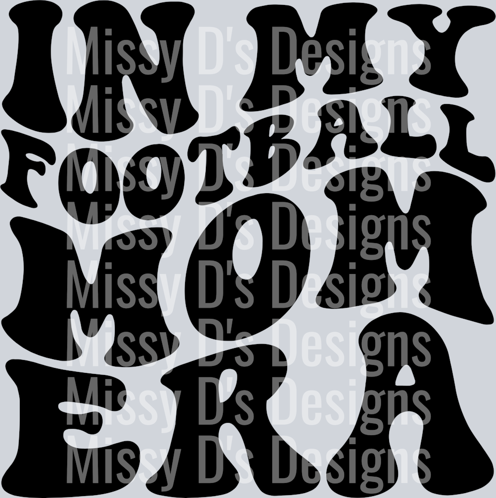 In My Football Mom Era