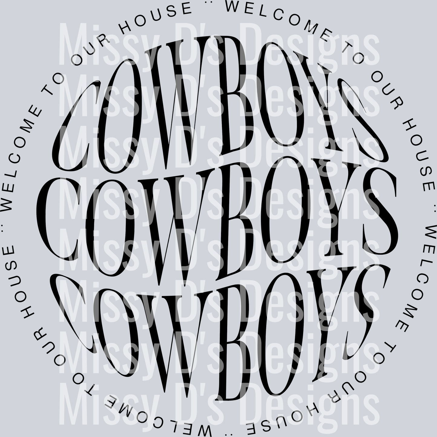 Cowboys-WelcomeToOurHouse
