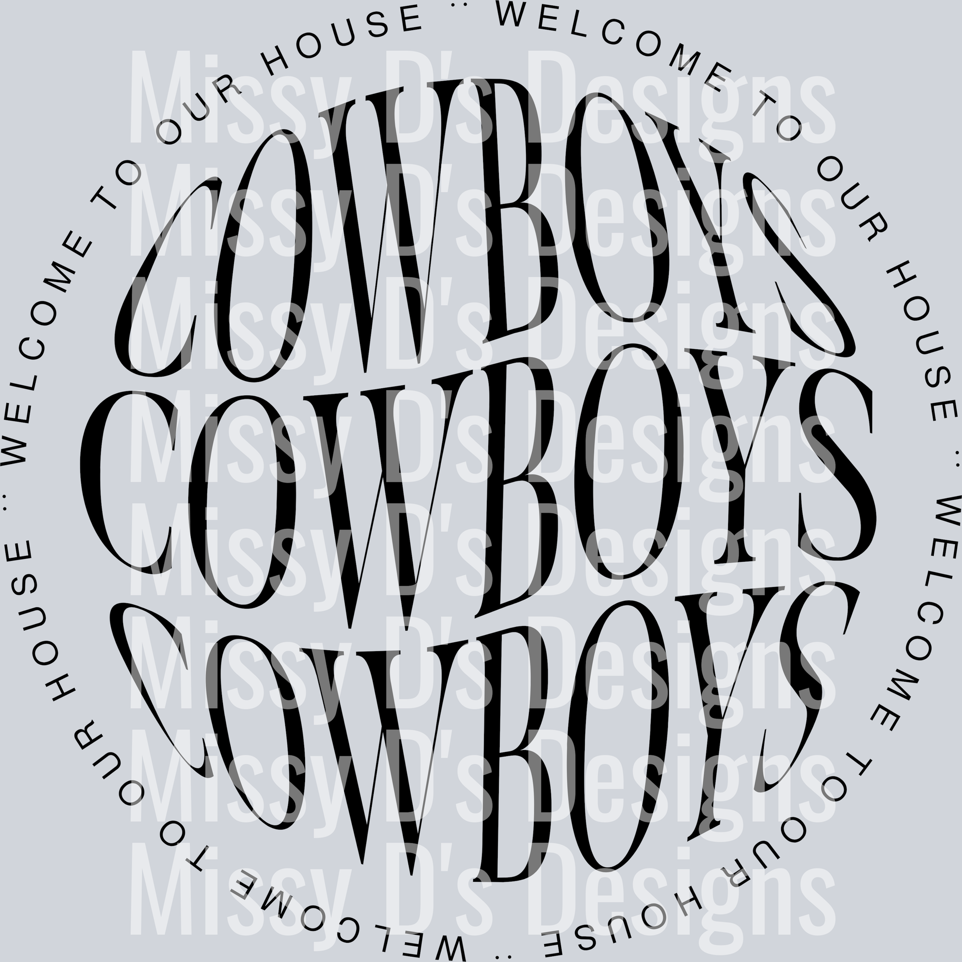 Cowboys-WelcomeToOurHouse