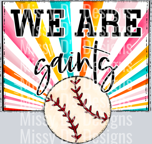 sunburst WE ARE saints baseball