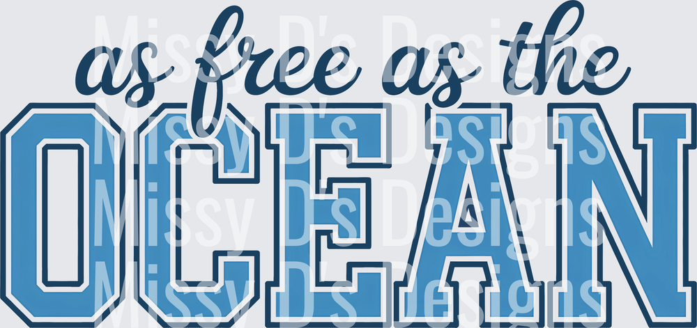 as free as the ocean