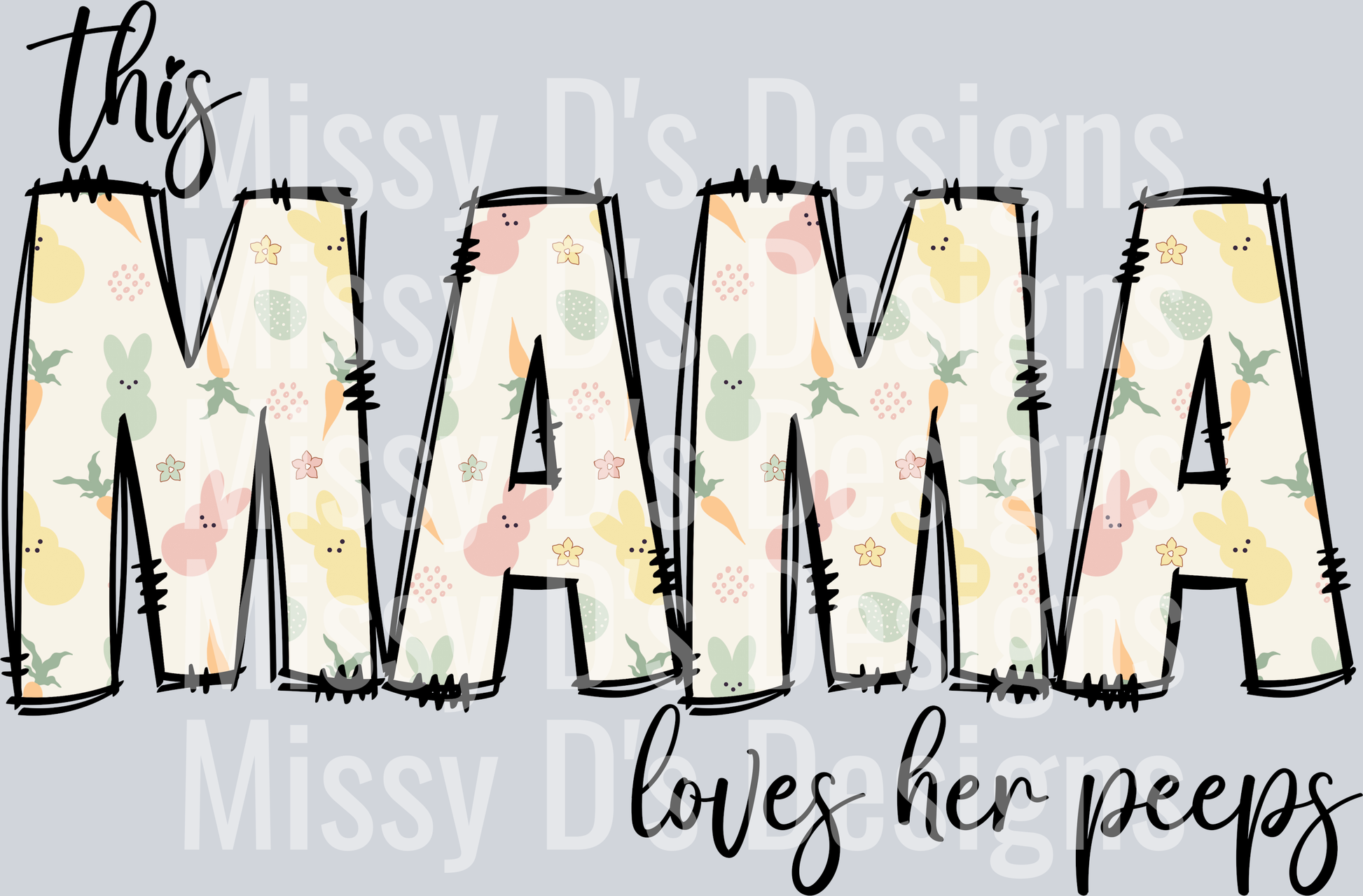 This Mama Loves her Peeps