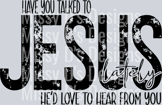 haveyoutalkedtoJesus