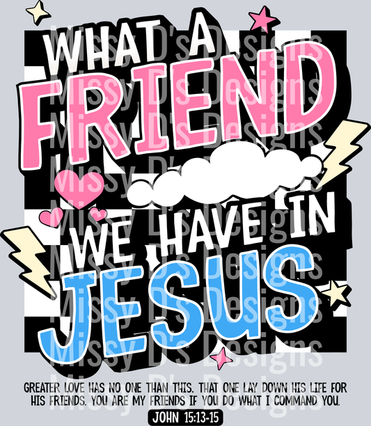 What a Friend We Have in Jesus1