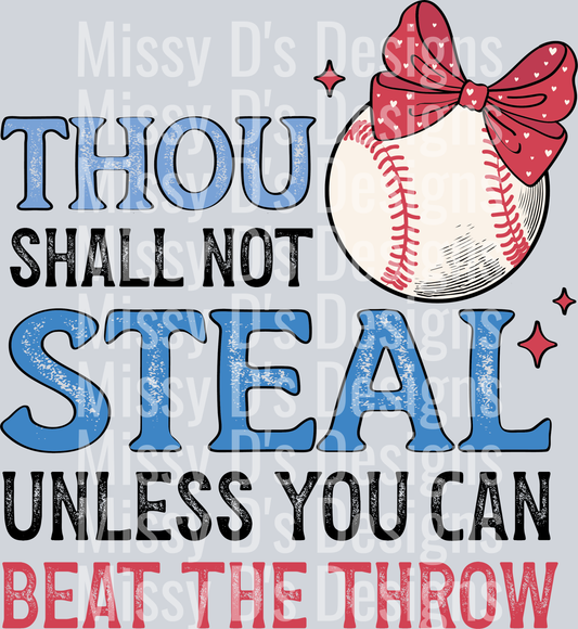 baseball thou shall not steal unless you can beat the throw