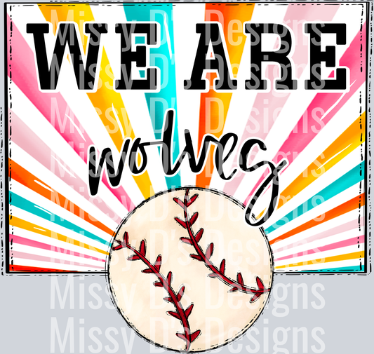 sunburst WE ARE wolves baseball