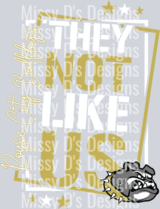 they not like us royse city bulldogs