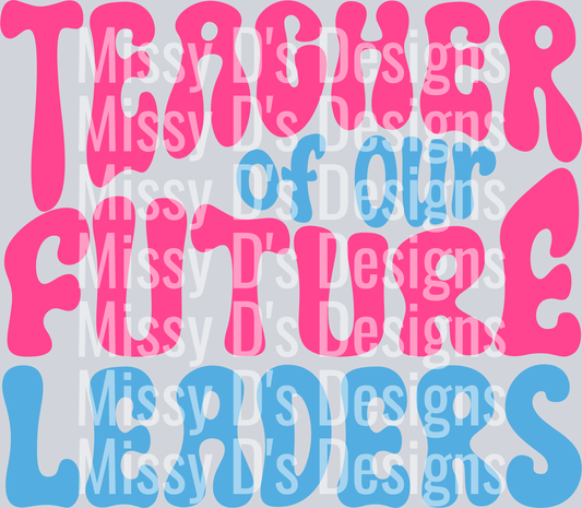 TeacherOfFutureLeaders1
