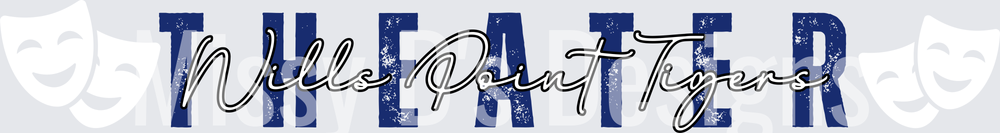 Wills Point Tigers Theater Distressed Blue Bold Lettering