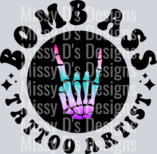 Color Somebodys Bomb Ass Tattoo Artist Pocket Design