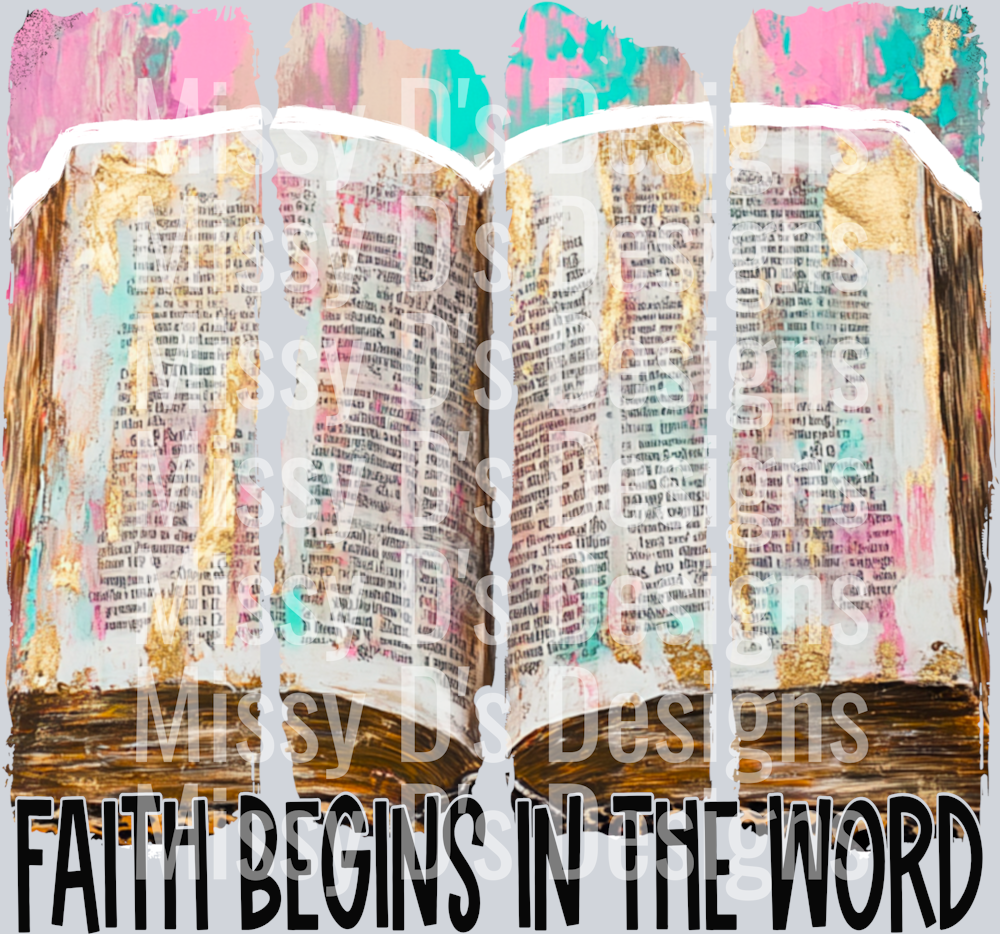 Faithbeginsintheword