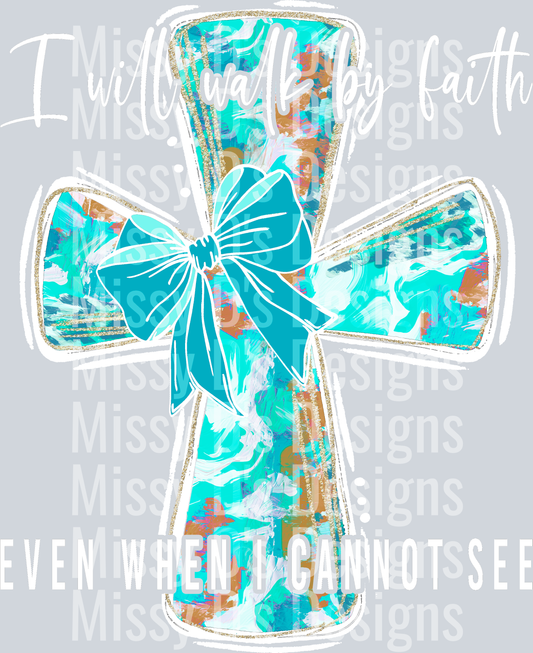Iwillwalkbyfaithwhite