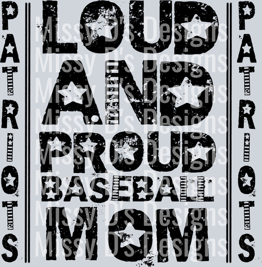 LoudAndProud-PatriotsBaseballMom2