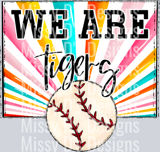 sunburst WE ARE tigers baseball