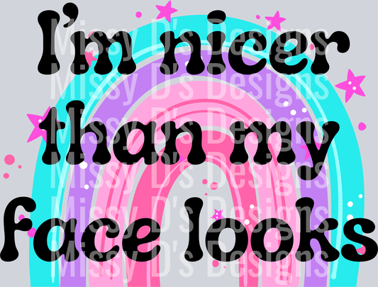 im nicer than my face looks rainbow black