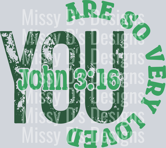 youaresoverylovedGREEN