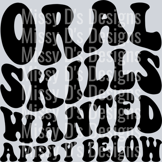 Oral Skills Wanted