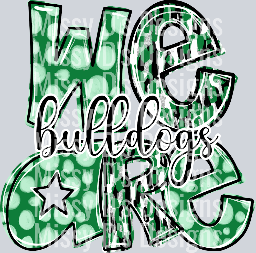green We are bulldogs