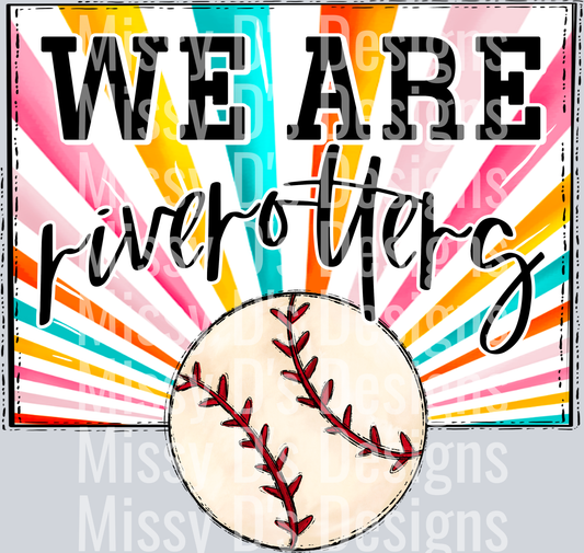 sunburst WE ARE riverotters baseball