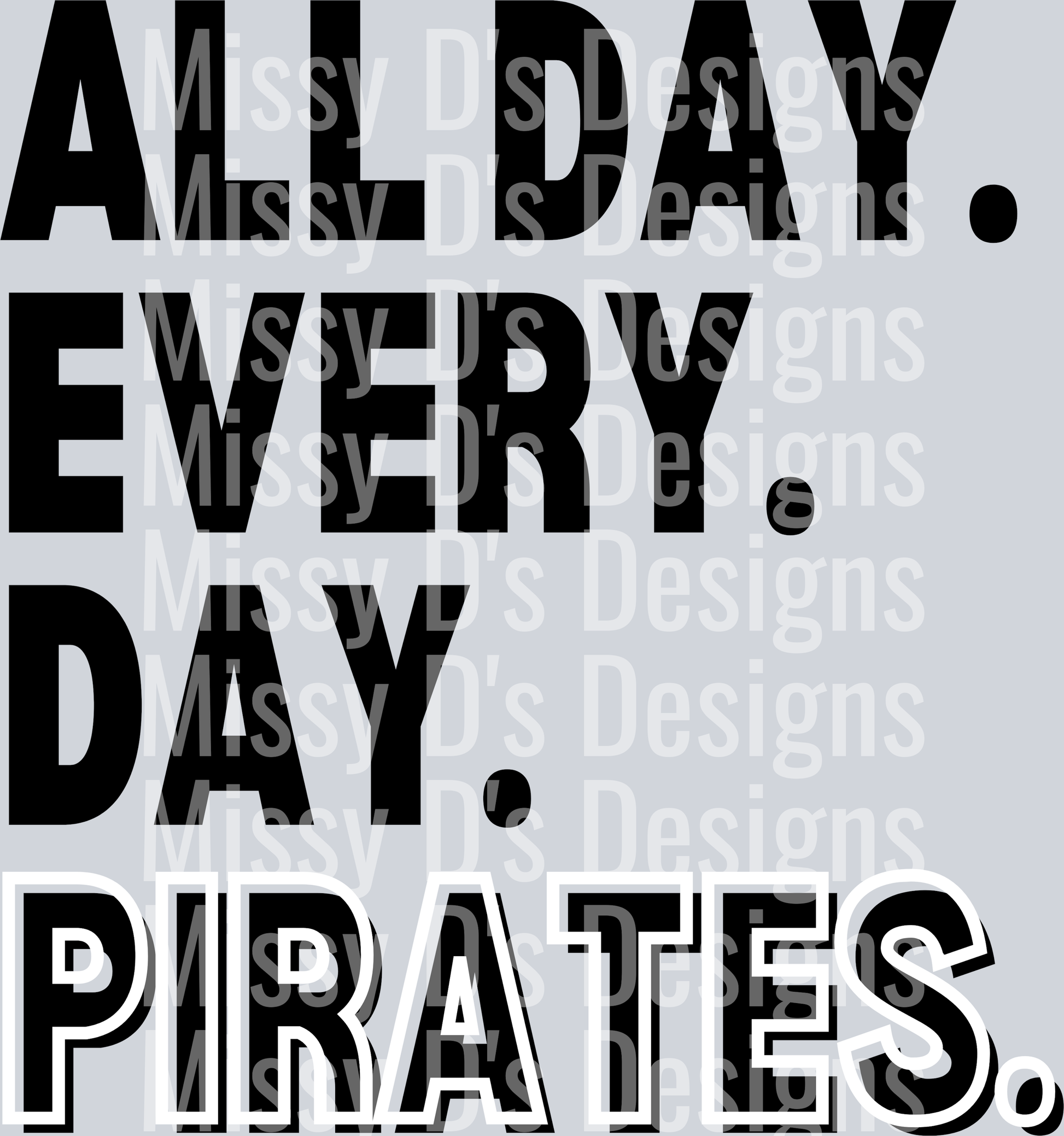 AllDayPiratesWhite