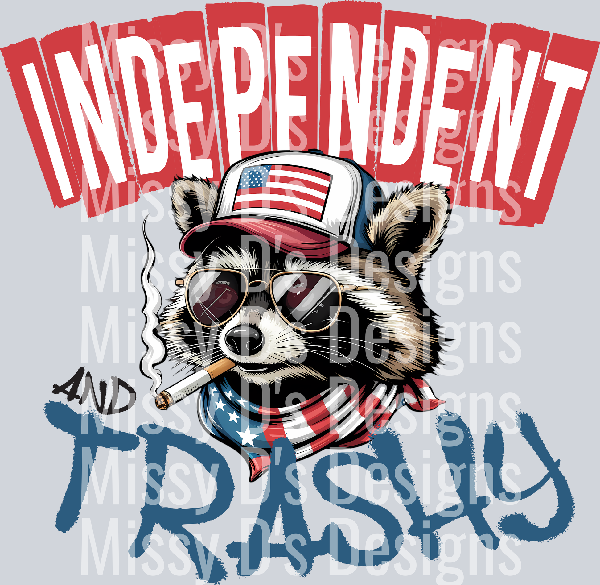 Independent & Trashy2