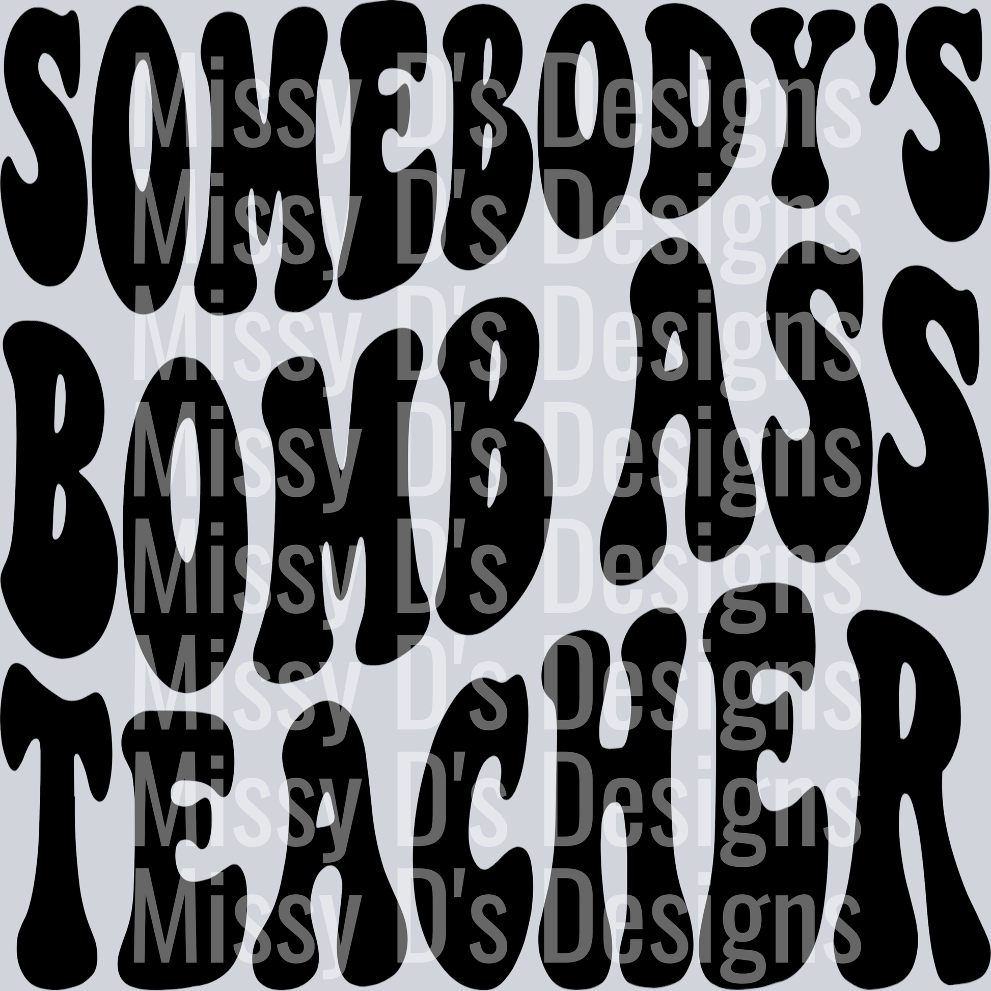 Somebodys Bomb Ass Teacher
